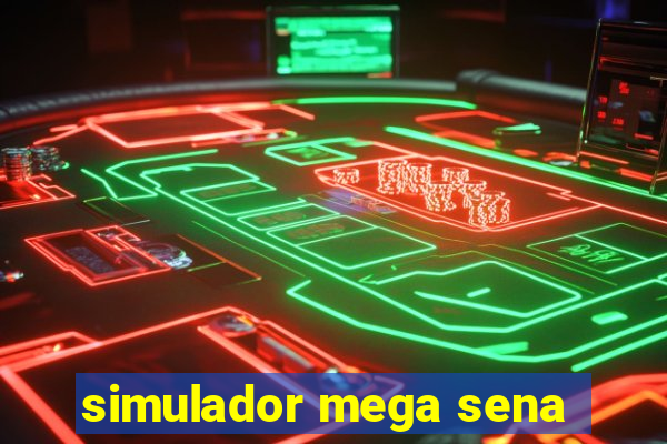 simulador mega sena